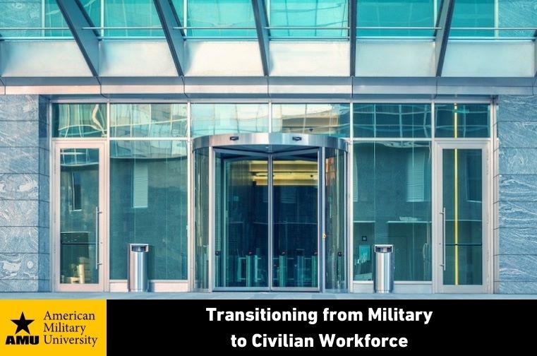 transitioning-from-military-to-civilian civilian workforce building